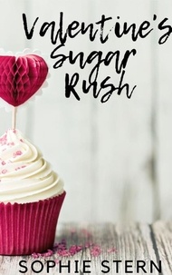  Sophie Stern - Valentine's Sugar Rush - Ashton Sweets, #2.