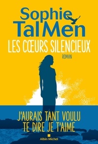Ebook à téléchargement gratuit en pdf Les coeurs silencieux par Sophie Tal Men 9782226490162