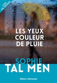 Téléchargement gratuit d'ebook irodov Les yeux couleur de pluie (French Edition) par Sophie Tal Men