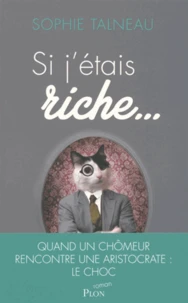 Si j'étais riche...