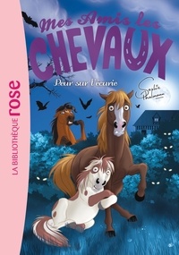 Sophie Thalmann et Natacha Godeau - Mes amis les chevaux Tome 11 : Peur sur l'écurie.