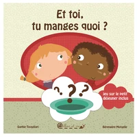 Et toi, tu manges quoi ?