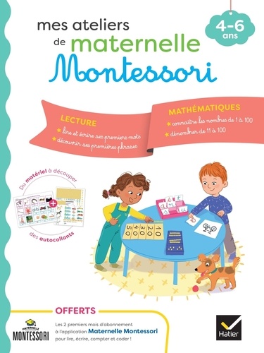 Mes ateliers de maternelle Montessori. Lecture-Mathématiques
