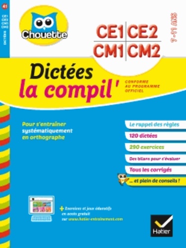 Sophie Valle - Dictées la compil', du CE1 au CM2.