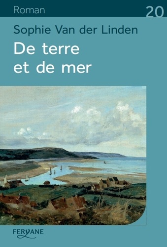 De terre et de mer Edition en gros caractères