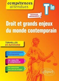 Droit et grands enjeux du monde contemporain Tle