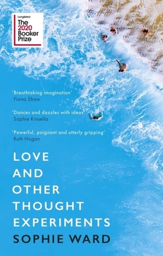 Love and Other Thought Experiments