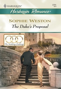 Sophie Weston - The Duke's Proposal.