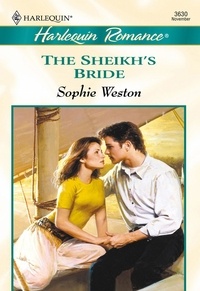 Sophie Weston - The Sheikh's Bride.
