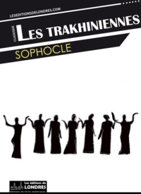  Sophocle - Les Trakhiniennes.