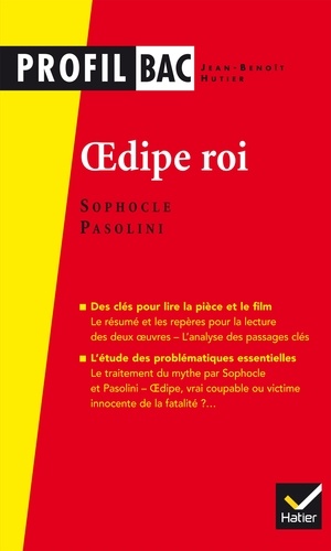 Profil - Sophocle/Pasolini, Oedipe roi. analyse comparée des deux oeuvres