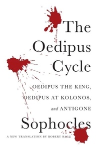  Sophocles - The Oedipus Cycle - A New Translation.