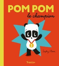 Sophy Henn - Pompom le champion.