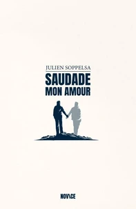 Saudade, mon Amour