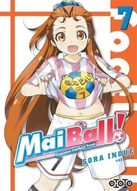 Mai Ball ! Feminine Football Team Tome 7