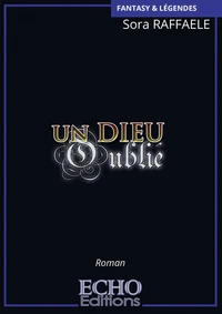 Un dieu oublié