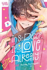 In So Deep, It's Love Already, Volume 1