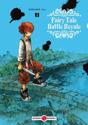 Soraho Ina - Fairy Tale Battle Royale Tome 2 : .