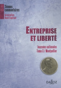 Entreprise et liberté - Journée nationale Tome 10 / Montpellier.pdf