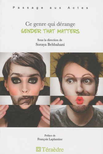 Soraya Behbahani - Ce genre qui dérange - Gender that matters.