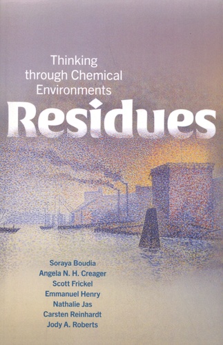 Residues. Thinking through Chemical Environments