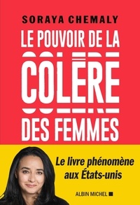 E-books téléchargement gratuit Le pouvoir de la colère des femmes par Soraya Chemaly (Litterature Francaise)