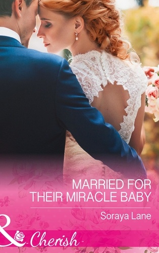 Soraya Lane - Married For Their Miracle Baby.