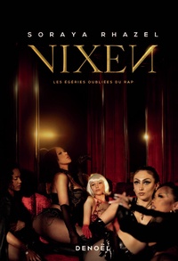 Vixen - Les égéries oubliées du rap