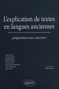 L'explication de textes en langues anciennes