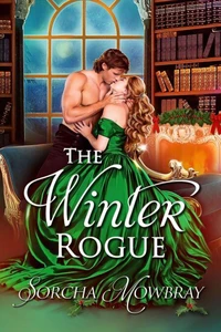 The Winter Rogue: A Snowed-in Historical Christmas Romance