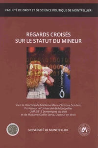 Regards croisés sur le statut du mineur