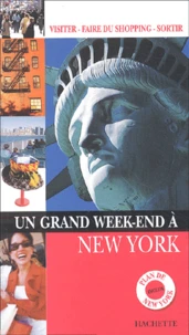 Un grand week-end à New York