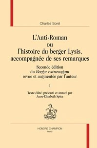 L'Anti-Roman ou l'histoire du berger Lysis, accompagnée de ses remarques