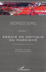 Essais de critique du marxisme et autres études sur la valeur du travail