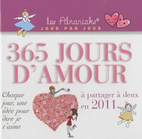 365 jours d'amour à partager à deux en 2011