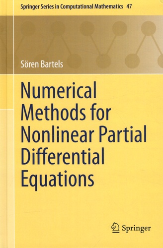 Sören Bartels - Numerical Methods for Nonlinear Partial Differential Equations.