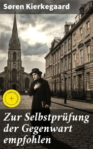Zur Selbstprüfung der Gegenwart empfohlen