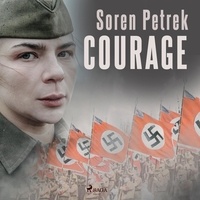 Soren Petrek et Claire Pellissier - Courage.