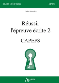 Réussir l'épreuve écrite 2