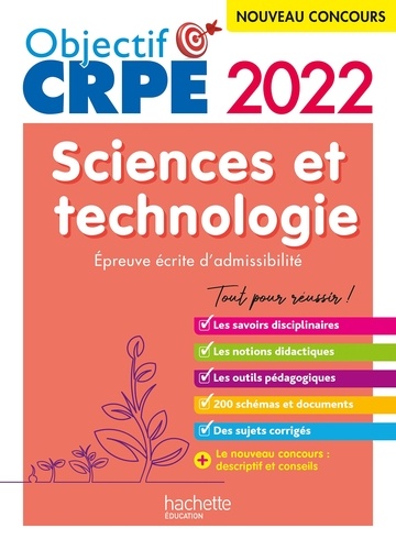 Soria Hamdani-Bennour et Yvonne Orsini - Objectif CRPE 2022 - Sciences et technologie  - épreuve écrite d'admissibilité.