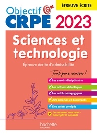 Soria Hamdani-Bennour et Yvonne Orsini - Objectif CRPE 2023 - Sciences et technologie - épreuve écrite d'admissibilité (Ebook PDF).