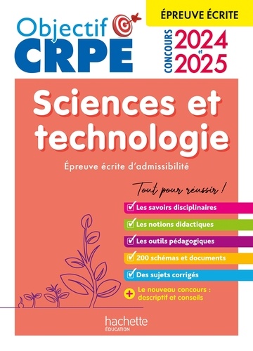 Objectif CRPE 2025 - Sciences et technologie - épreuve écrite d'admissibilité