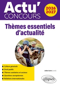 Thèmes essentiels d'actualité