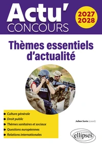 Thèmes essentiels d'actualité