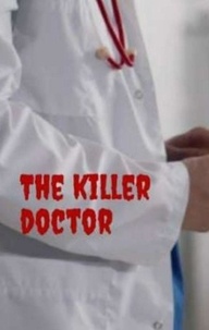  sorin monster - The Killer Doctor.