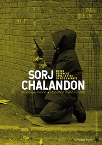 Sorj Chalandon - Notre revanche sera le rire de nos enfants - Reportages Irlande, Libération (1977-2006).