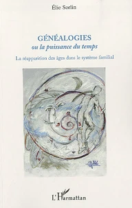 Généalogies ou la puissance du temps