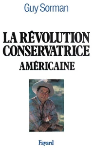 La Révolution conservatrice américaine