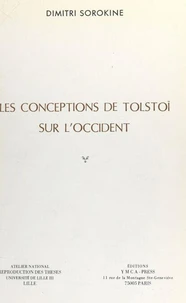 Les conceptions de Tolstoï sur l'Occident