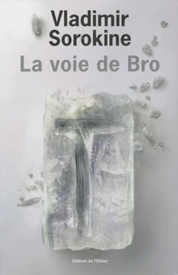 La voie de Bro